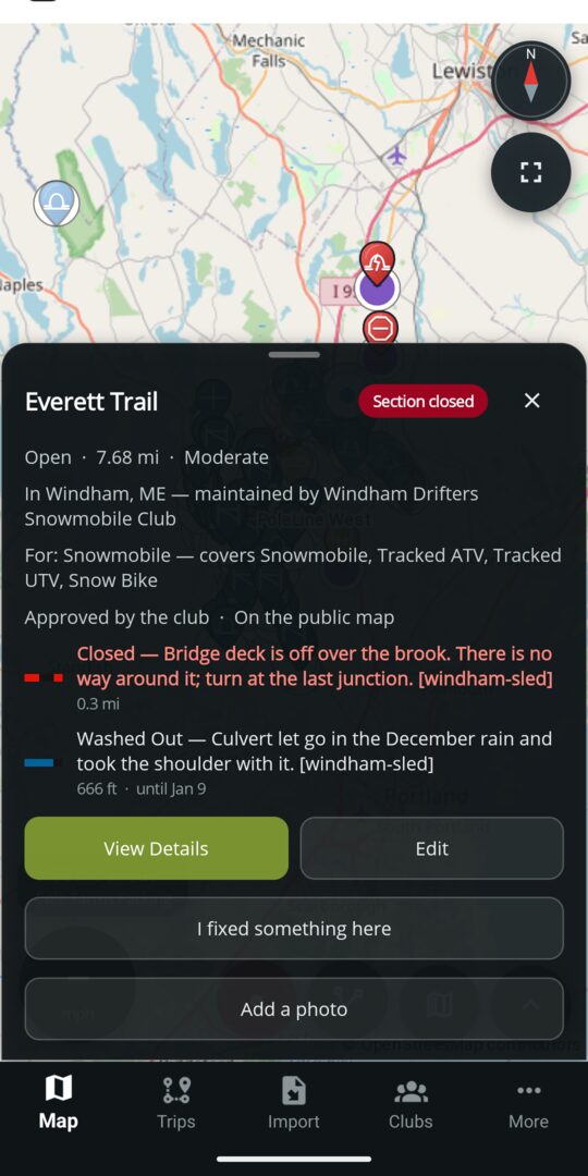A trail card for Everett Trail: open, 7.68 miles, moderate, badged Section closed. In Windham, Maine, maintained by the Windham Drifters Snowmobile Club. For Snowmobile, covering snowmobile, tracked ATV, tracked UTV and snow bike. A closed stretch of 0.3 miles reading Bridge deck is off over the brook, and a washed out stretch of 666 feet that runs until January 9